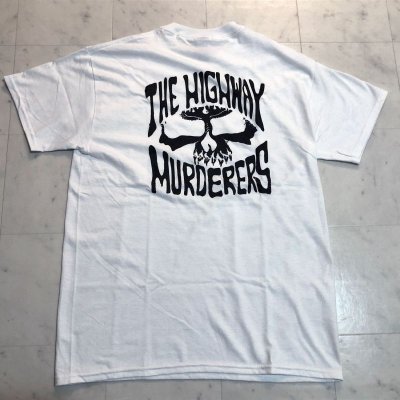 画像1: THE HIGHWAY MURDERERS -BACK LOGO- S/S tee color:[white] size:[M]